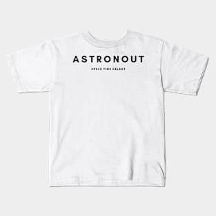 Astronout Space Time Galaxy Kids T-Shirt